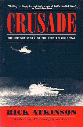 Image for Crusade:  The Untold Story of the Persian Gulf War