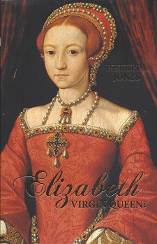 Image for Elizabeth I: Virgin Queen?