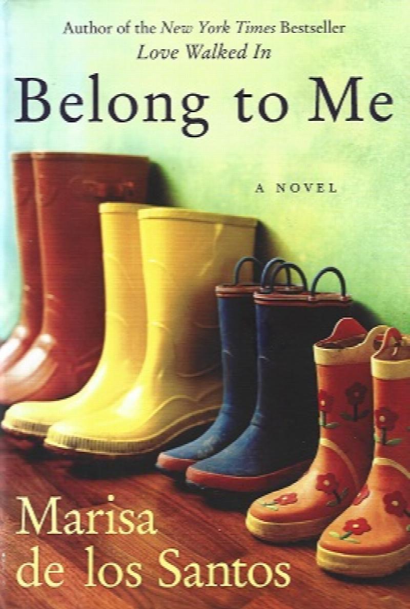 Image for Belong to Me: A Novel